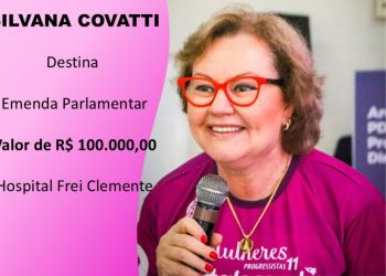 DEPUTADA SILVANA COVATTI DESTINA RECURSOS PARA O HOSPITAL FREI CLEMENTE